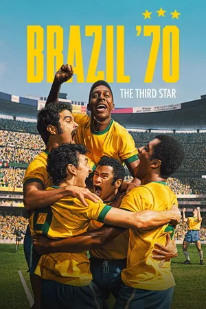 Brazil ’70: The Third Star 2026 Season 1 Hindi - English Audio [ALL EPISODES]