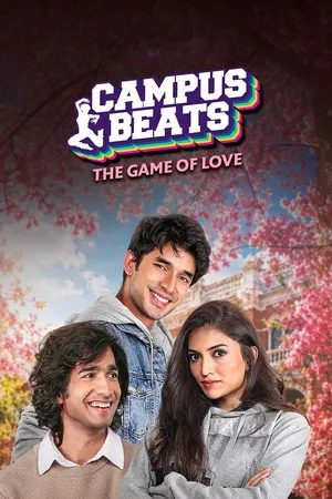 Campus Beats 2026 Season 7 Hindi Audio [ALL EPISODES]
